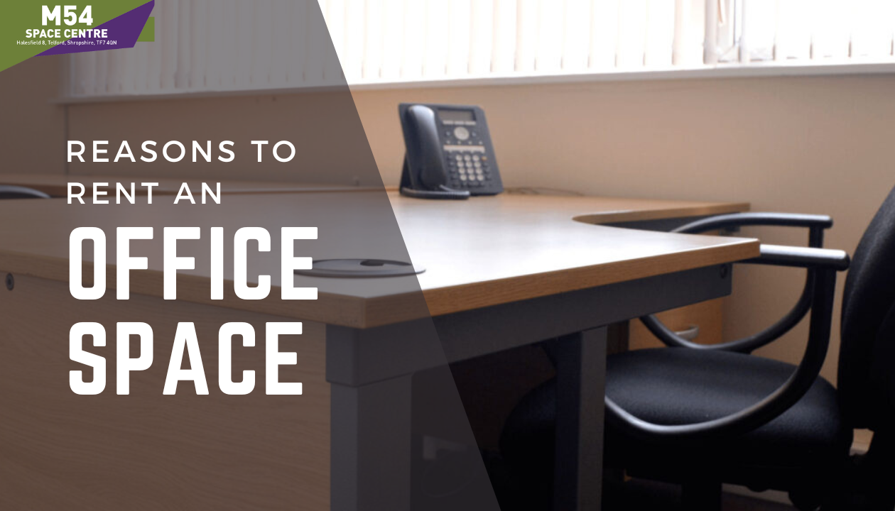 Reasons to rent an office space M54 Space Centre